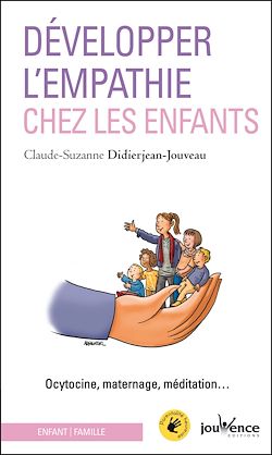 Télécharger le livre :  Développer l'empathie chez les enfants