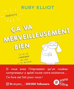 Télécharger le livre :  Ça va merveilleusement bien