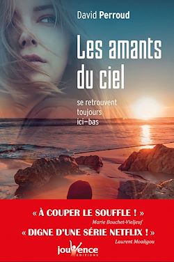 Télécharger le livre :  Les amants du ciel se retrouvent toujours ici-bas