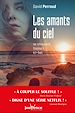 Télécharger le livre :  Les amants du ciel se retrouvent toujours ici-bas