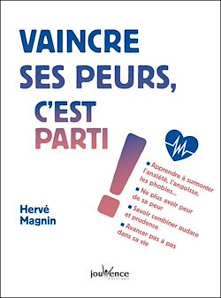 Télécharger le livre :  Vaincre ses peurs, c'est parti !