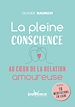 Télécharger le livre :  La pleine conscience au cœur de la relation amoureuse
