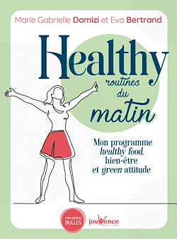 Télécharger le livre :  Healthy routines du matin