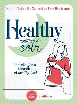 Télécharger le livre :  Healthy routines du soir