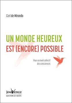 Télécharger le livre :  Un monde heureux est (encore) possible