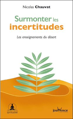 Télécharger le livre :  Surmonter les incertitudes