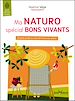 Télécharger le livre :  Ma naturo spécial bon vivant