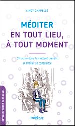 Download this eBook Méditer en tout lieu, à tout moment