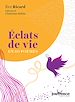 Télécharger le livre :  Éclats de vie en 60 poèmes