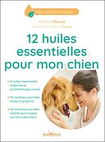 Télécharger le livre :  12 huiles essentielles pour mon chien