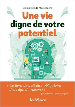 Télécharger le livre :  Une vie digne de votre potentiel