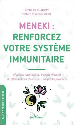 Télécharger le livre :  MENEKI : renforcez votre système immunitaire