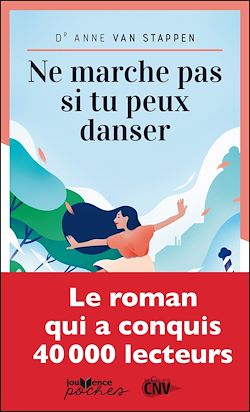 Télécharger le livre :  Ne marche pas si tu peux danser