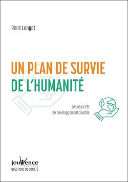Télécharger le livre :  Un plan de survie de l'humanité