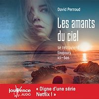 Téléchargez le livre :  Les amants du ciel se retrouvent toujours ici-bas