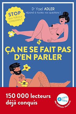 Télécharger le livre :  Ça ne se fait pas d'en parler : stop aux tabous corporels !