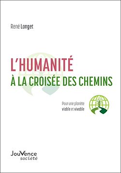 Télécharger le livre :  L'humanité à la croisée des chemins