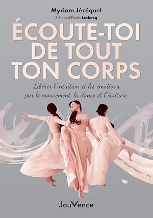 Download the eBook: Écoute-toi de tout ton corps