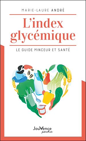 L'index glycémique | André, Marie-Laure (1975-....). Auteur