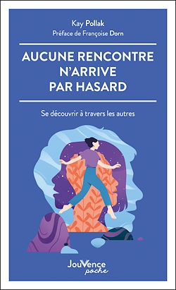 Télécharger le livre :  Aucune rencontre n'arrive par hasard