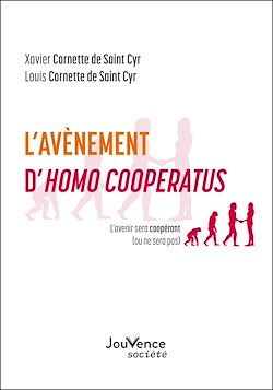 Télécharger le livre :  L'avènement d'Homo Cooperatus