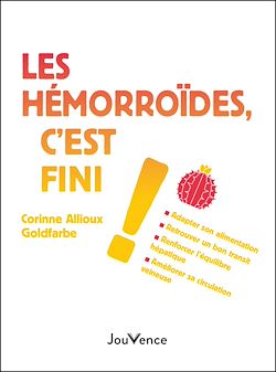 Télécharger le livre :  Les hémorroïdes, c'est fini !