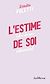  L'estime de soi