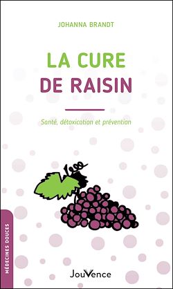 Télécharger le livre :  La cure de raisin