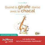 Télécharger le livre :  Quand la girafe danse avec le chacal