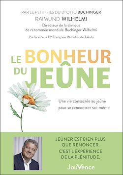 Télécharger le livre :  Le bonheur du jeûne