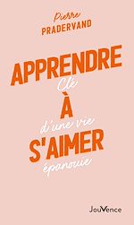 Télécharger le livre :  Apprendre à s'aimer