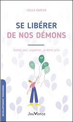 Download this eBook Se libérer de nos démons