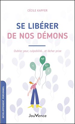 Télécharger le livre :  Se libérer de nos démons