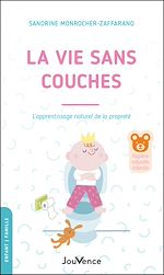 Télécharger le livre :  La vie sans couches