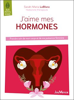 Télécharger le livre :  J'aime mes hormones