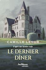 Télécharger le livre :  Le dernier dîner