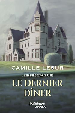 Télécharger le livre :  Le dernier dîner