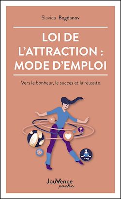 Télécharger le livre :  Loi de l'attraction : mode d'emploi