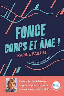 Télécharger le livre :  Fonce corps et âme !