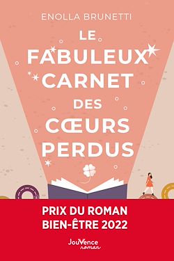 Télécharger le livre :  Le fabuleux carnet des cœurs perdus