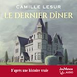 Télécharger le livre :  Le dernier dîner