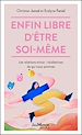 Télécharger le livre :  Enfin libre d'être soi-même