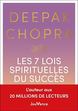 Télécharger le livre :  Les 7 lois spirituelles du succès