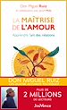 Télécharger le livre :  La maîtrise de l'amour