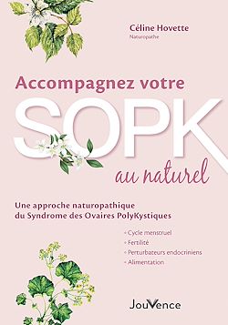Télécharger le livre :  Accompagnez votre SOPK au naturel