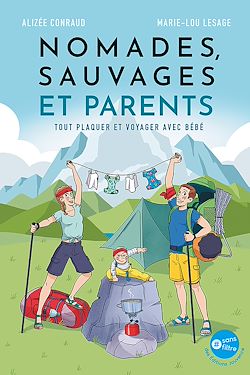Télécharger le livre :  Nomades, sauvages et parents