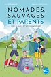 Télécharger le livre :  Nomades, sauvages et parents