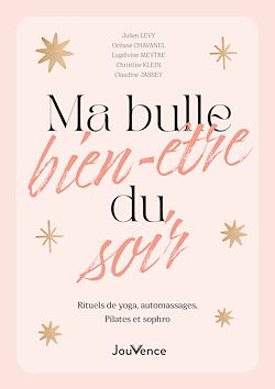 Télécharger le livre :  Ma bulle bien-être du soir