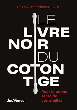 Télécharger le livre :  Le Livre noir du coton tige