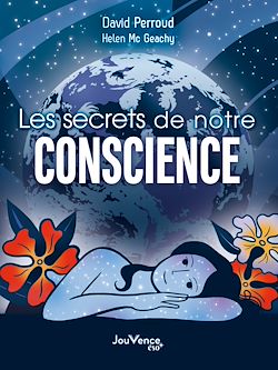Télécharger le livre :  Les secrets de notre conscience